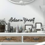 Believe in Yourself Sticker wall art 55x12 cm Black