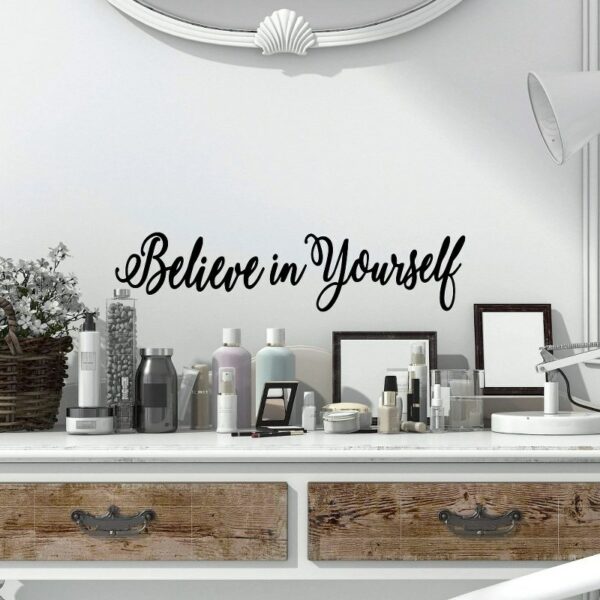Believe in Yourself Sticker wall art 55x12 cm Black