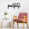 Live Your Purpose Sticker wall art 28x55 cm Black