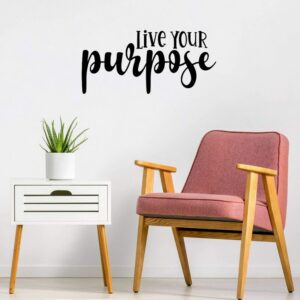 Live Your Purpose Sticker wall art 28x55 cm Black